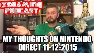 MY THOUGHTS ON NINTENDO DIRECT 11 12 2015