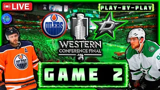 Edmonton Oilers Vs Dallas Stars Stanley Cup Playoffs Round 3 Game 2 Watch Party and Play by Play