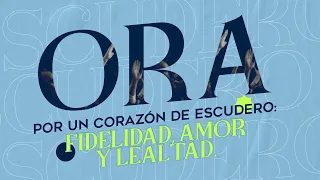 🔴 Oración de la mañana (Para tener un corazón de escudero) 🌎🌍🌏-  18 Abril 2023 - Thomas y Christy