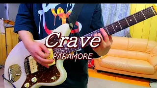 Crave - Paramore [Guitar Cover]