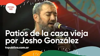 Patios de la Casa Vieja por Josho González en Chaya - Festival País 2022