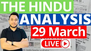 The Hindu Newspaper Analysis | 29 March 2023 | Current Affairs for UPSC | Sahil Saini