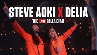 Netflix | The Last Bella Ciao | Steve Aoki x Delia