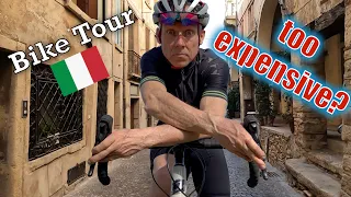 How much is it? ITALY Cycling tour vs. unplanned trip.