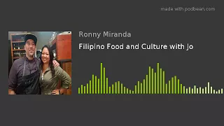 Filipino Food and Culture with Jo