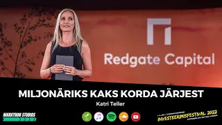 Miljonäriks kaks korda järjest - Katri Teller