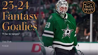 23-24 Fantasy Goaltending: Who to Target?