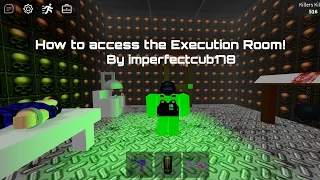 How to access the Execution Room in Survive and Kill The Killers