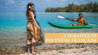 3 semaines en Polynésie Française - TAHITI, MOOREA et HUAHINE - Vlog 1 🌴