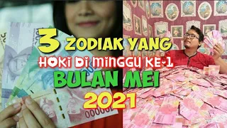 3 ZODIAK BERUNTUNG MINGGU PERTAMA BULAN MEI 2021 #mei2021