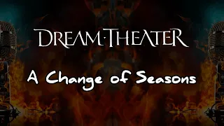 Dream Theater - A Change of Seasons [Karaoke Metal]