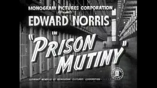 Prison Mutiny | 1943 Original Movie Version |