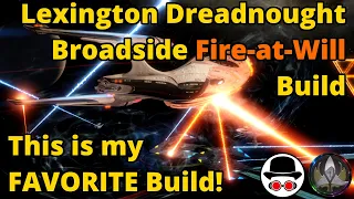 Lexington Dreadnought Broadside Fire-at-Will Build | Star Trek Online