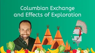 Columbian Exchange and Effects of Exploration - U.S. History for Kids!