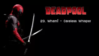 23  Wham!   Careless Whisper Ending Song Form Deadpool