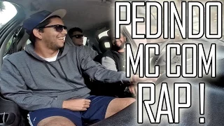 PEDINDO MC DONALDS COM RAP