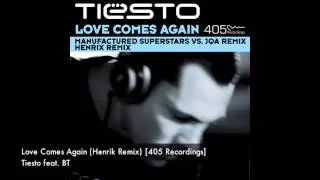 Tiesto feat. BT - Love Comes Again (Henrik Remix) [405 Recordings]