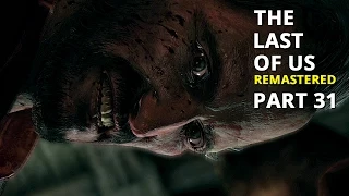 Let's Play THE LAST OF US REMASTERED Deutsch #31 - Kampf mit David - (PS4)