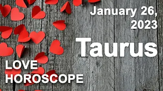 ❤️ Taurus love horoscope for today January 26 2023 ♉️