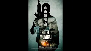 HOTEL MUMBAI || Dev Patel, Armie Hammer || Biographical Thriller Movie