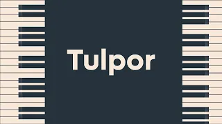 Tulpor piano tutorial easy version