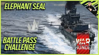 Elephant Seal | Battle Pass Challenge Season 7 | War Thunder