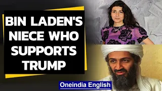 Osama bin Laden's niece Noor backs Donald Trump, why? | Oneindia News