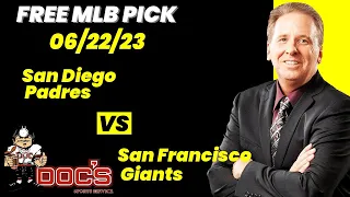 MLB Picks and Predictions - San Diego Padres vs San Francisco Giants, 6/22/23 Free Best Bets & Odds