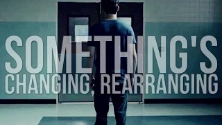 Stiles Stilinski | Something's Changing, Rearranging