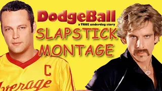 DodgeBall A True Underdog Story Slapstick Montage (Music Video)