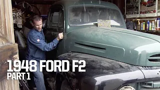 Restoring a 1948 Ford F2 to Fulfill a Multi-Generational Family Legacy - Part 1