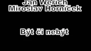 Jan Werich Miroslav Horníček Být či nebýt