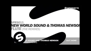 New World Sound & Thomas Newson - Flute (Uberjak'd Remix)