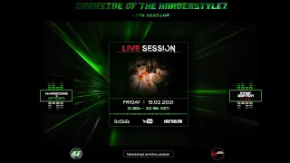 Darkside of the Harderstylez - Live Session - 19.02.2021