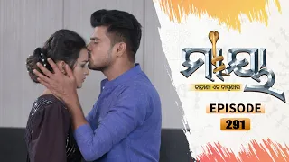 Maaya | Full Ep 291 | 15th Mar 2021 | Odia Serial – TarangTV