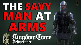 The Savy Man At Arms - Kingdom Come: Deliverance Armor Guide