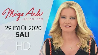 Müge Anlı ile Tatlı Sert 29 Eylül 2020 | Salı