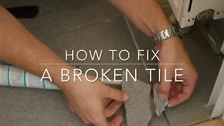 How to fix a broken tile
