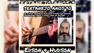 Edson & Hudson - Te Quero Pra Mim (It Matters To Me) (1997)