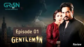 Gentleman Episode 01 Review by Top Smarties | Gentleman | Yumna Zaidi | Humayun Saeed | #gentleman01