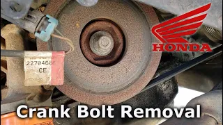 Honda Crankshaft Bolt Removal - 100% Guaranteed!