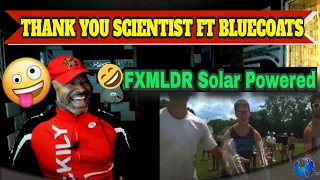 Thank You Scientist feat  Bluecoats   FXMLDR Solar Powered Live Performance - Producer Reaction