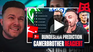 GamerBrother REAGIERT auf SEINE BUNDESLIGA PROGNOSE 2023/2024 😬😂