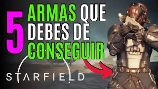 STARFIELD ✨5 ARMAS que DEBES de CONSEGUIR en STARFIELD✨STARFIELD MEJORES ARMAS