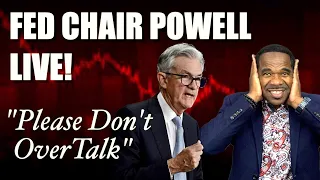 FED POWELL REMARKS LIVE!