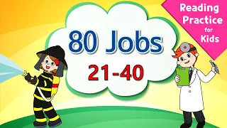 Easy Reading Practice for kids | 80 Jobs 21-40