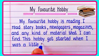 Essay On My Favourite Hobby | Essay On My Hobby In English | My Hobby Essay