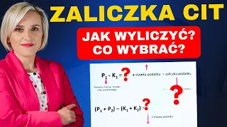 Zaliczka CIT — Jak Wyliczyć? Formy Opłacenia & Kredyt Podatkowy