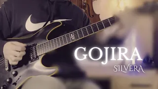 GOJIRA - SILVERA | GUITAR COVER