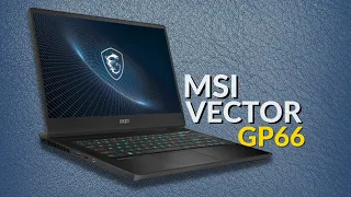 MSI Vector GP66 (2024) Full Overview - Not Review | New MSI 12th Gen i7 Gaming Laptop | RTX 3070Ti